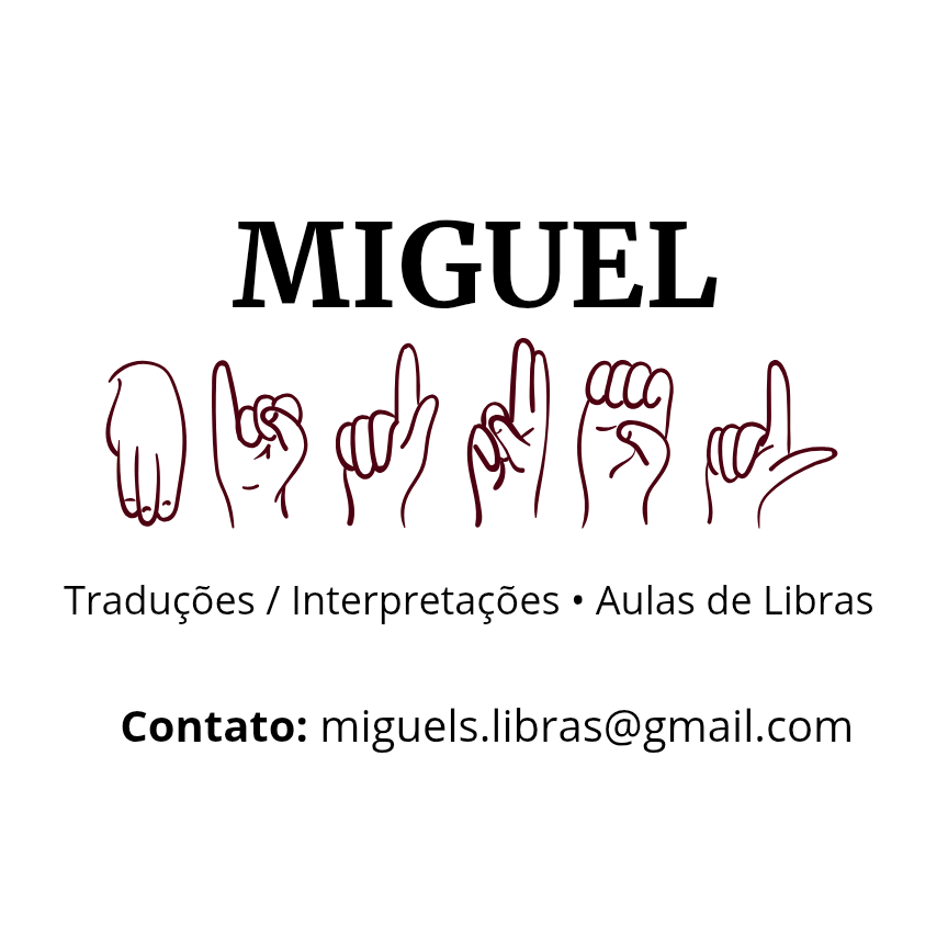 Miguel Libras - Língua Brasileira de Sinais